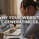 Why Your Website Isn’t Generating Leads Hero img